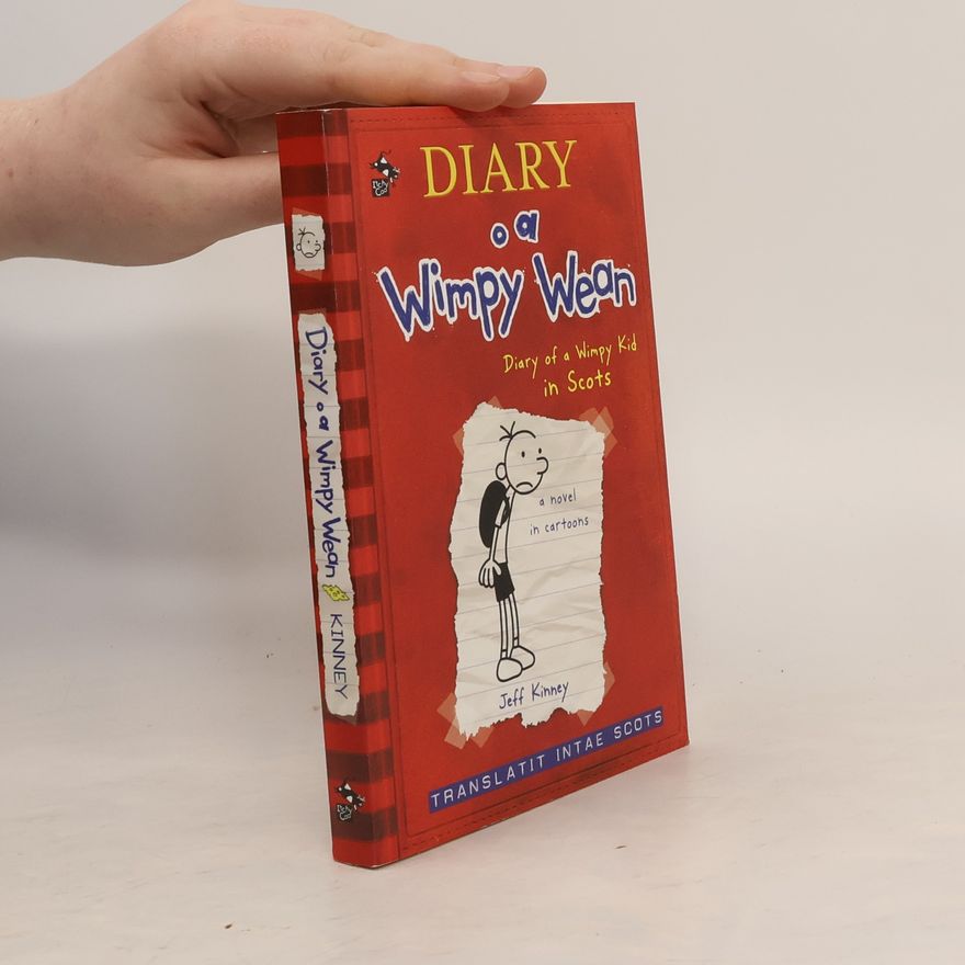 Jeff Kinney Diary o a Wimpy Wean