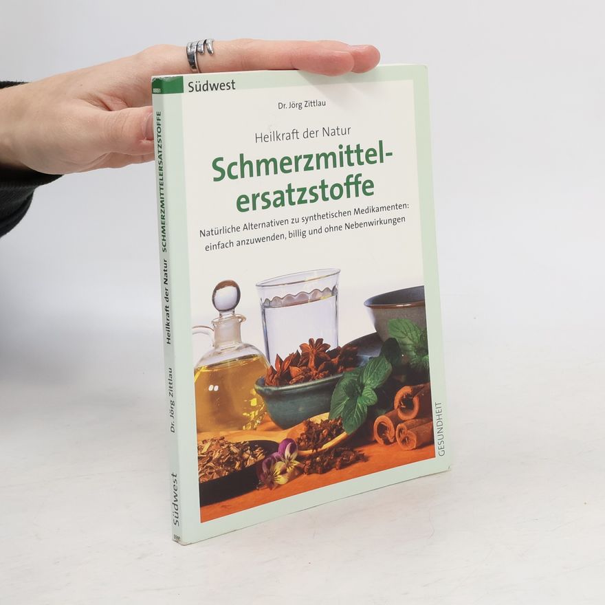 Jörg Zittlau Schmerzmittelersatzstoffe