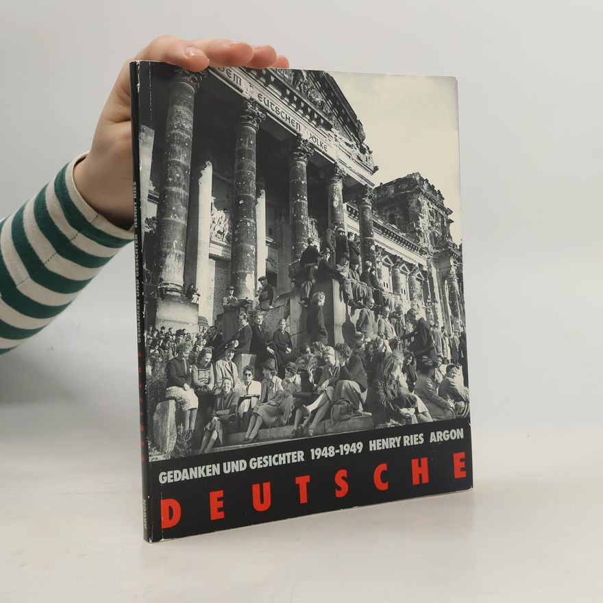 Henry Ries Deutsche, Gedanken und Gesichter 1948 - 1949