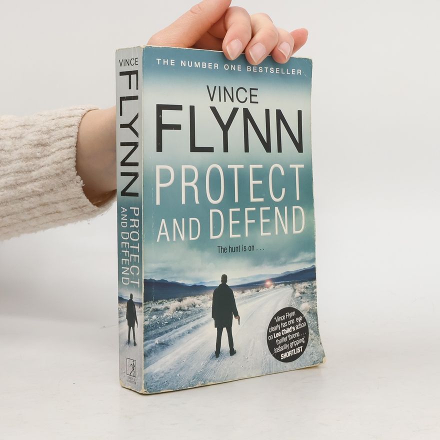Vince Flynn Protect and Defend