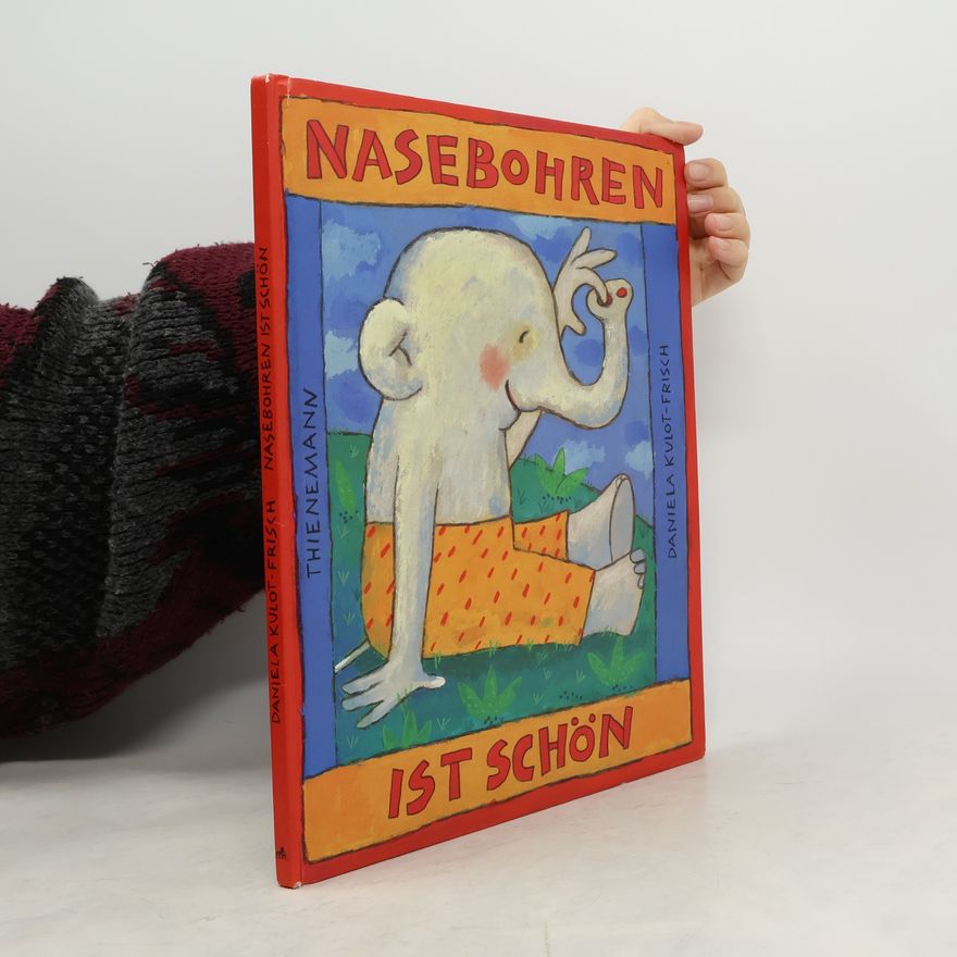 Daniela Kulot Nasebohren ist schön