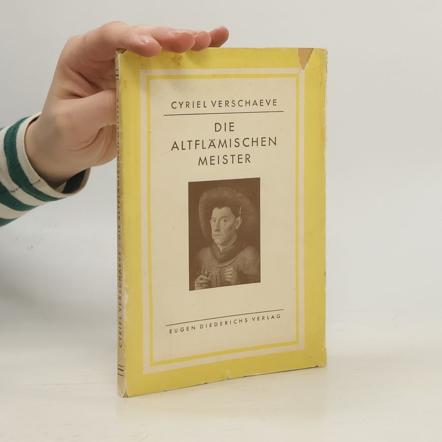 Cyriel Verschaeve Die Altflämischen Meister