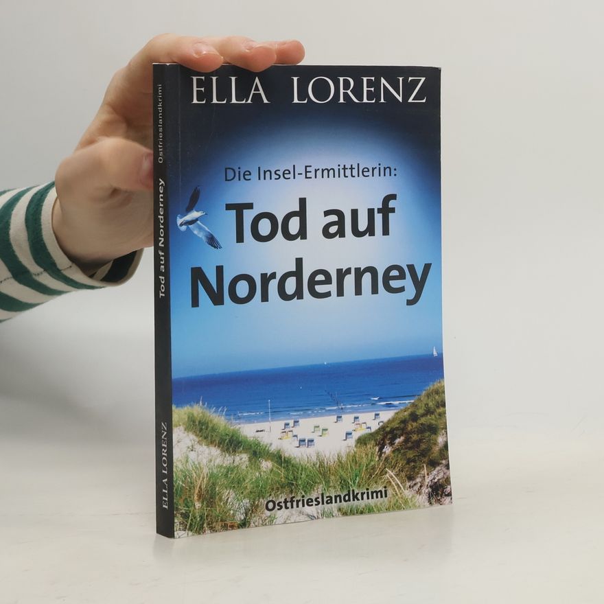 Ella Lorenz Tod auf Norderney