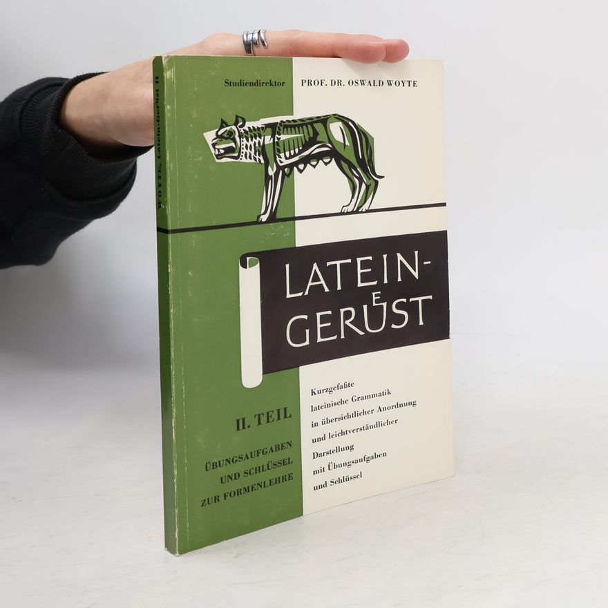 Oswald Woyte Latein-Gerüst II.