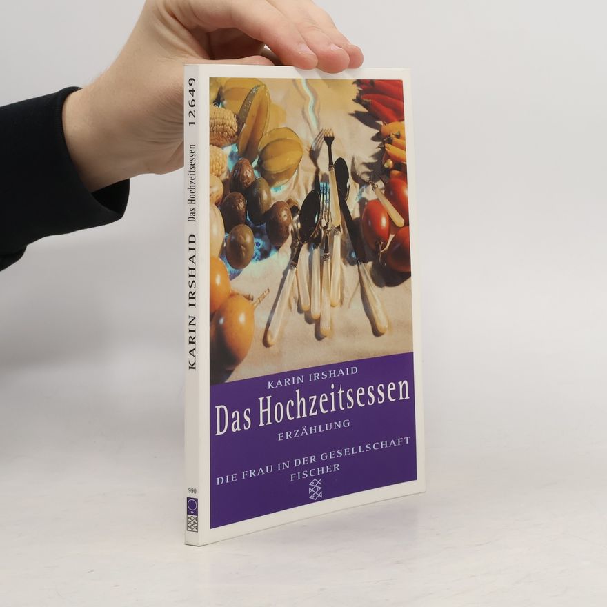 Karin Irshaid Die Frau in der Gesellschaft: Das Hochzeitsessen