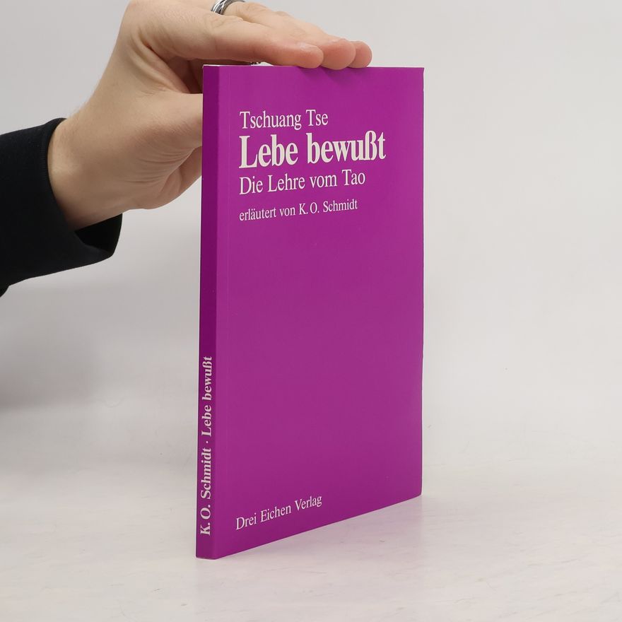 Zhuangzi Lebe bewusst!