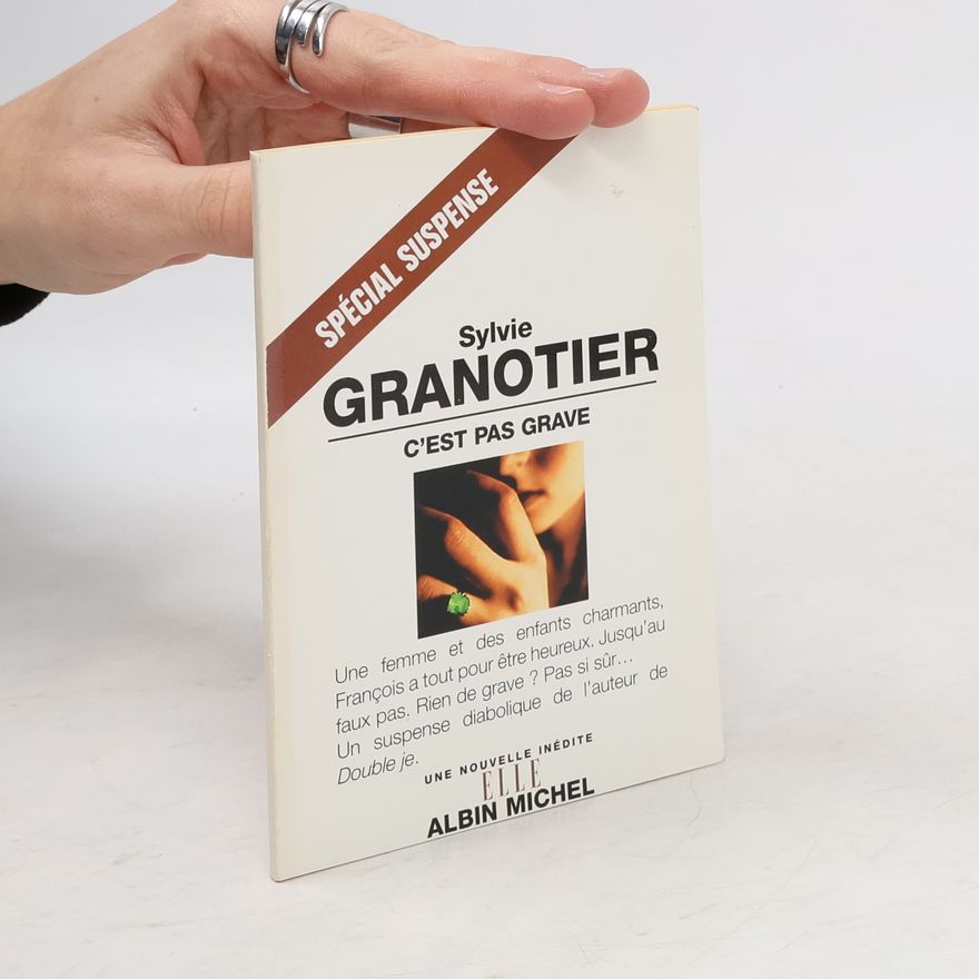 Sylvie Granotier C'est pas grave