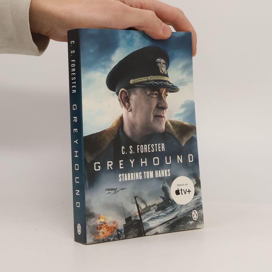 C. S. Forester Greyhound. Movie Tie-In