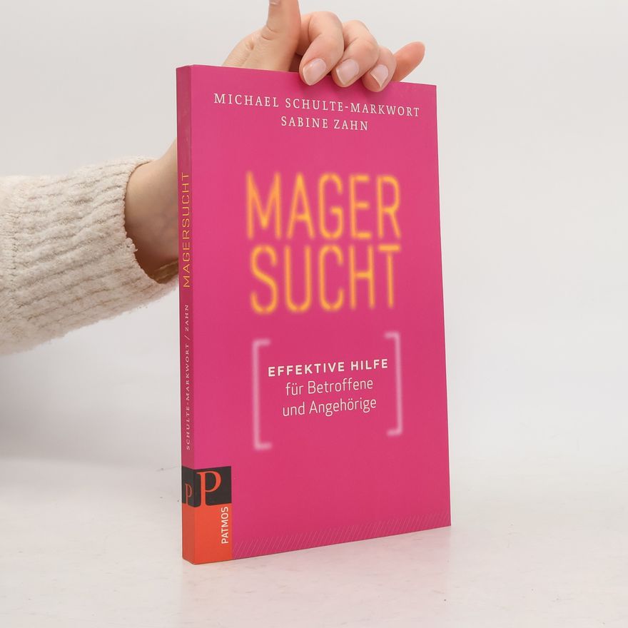Michael Schulte Markwort Magersucht