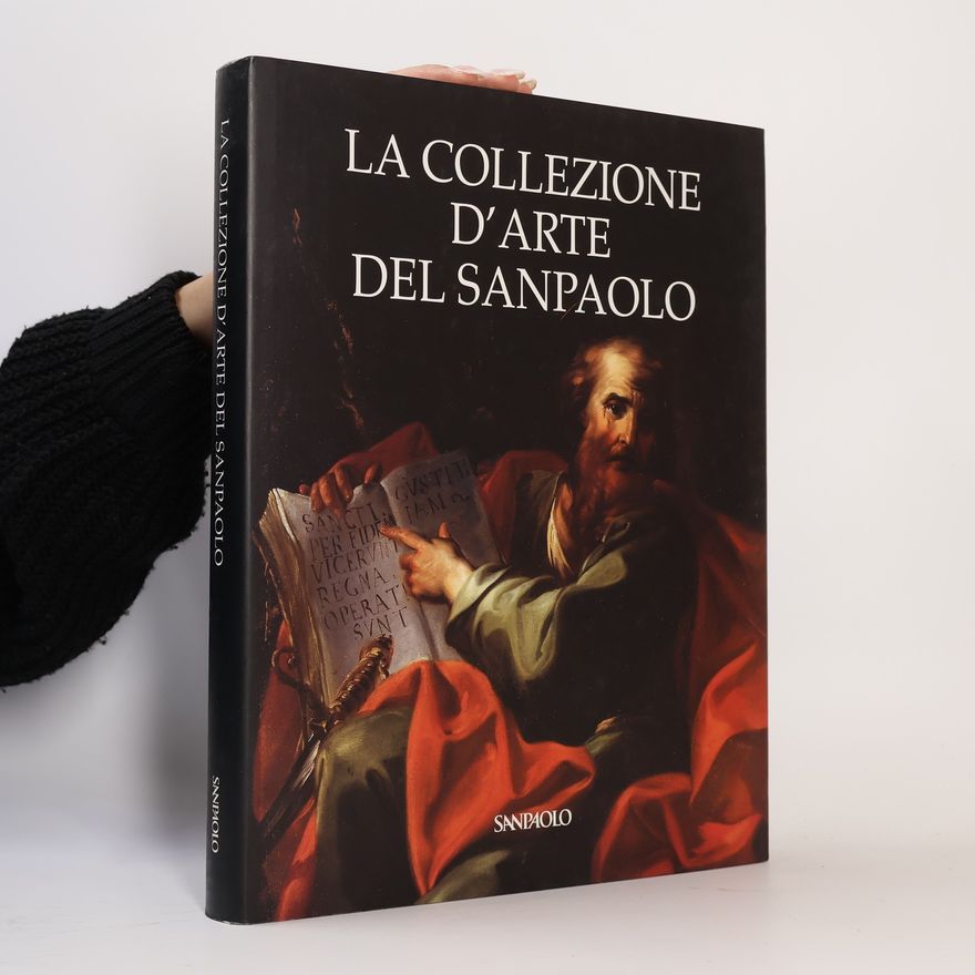 Various authors La collezione d'arte del Sanpaolo