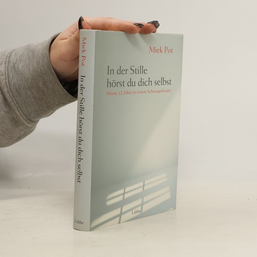 Miek Pot In der Stille hörst du dich selbst