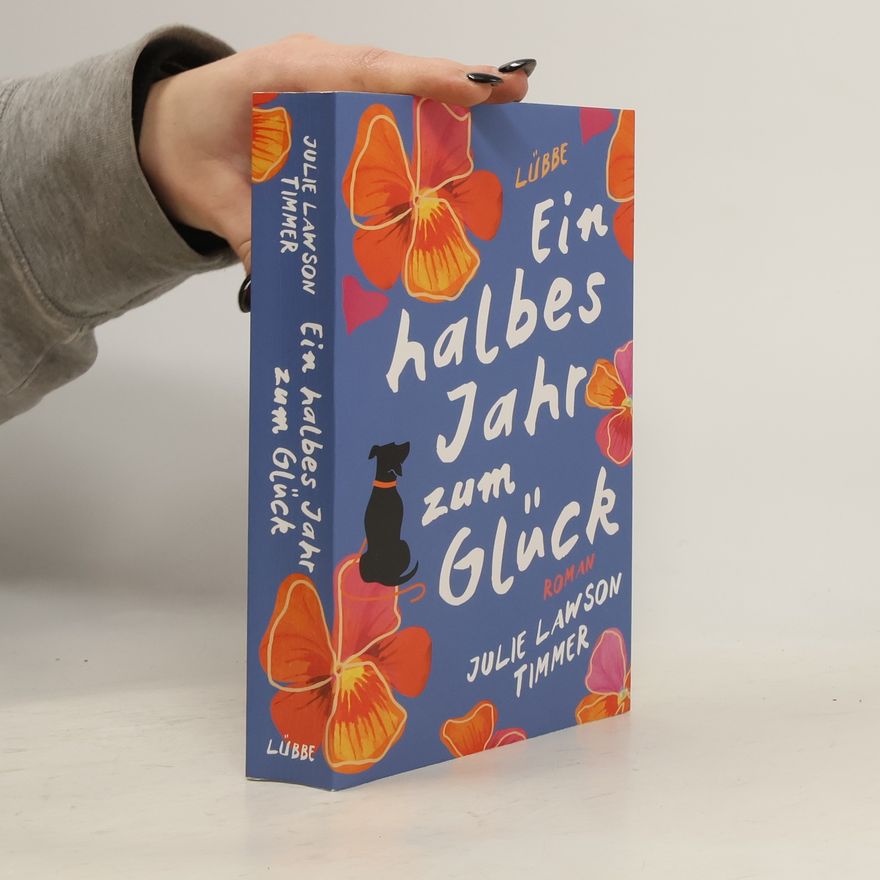 Julie Lawson Timmer Ein halbes Jahr zum Glück
