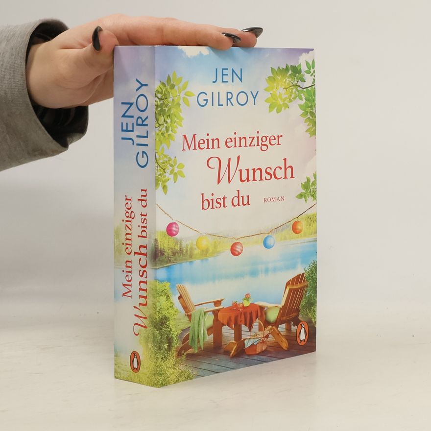 Jen Gilroy Mein einziger Wunsch bist du