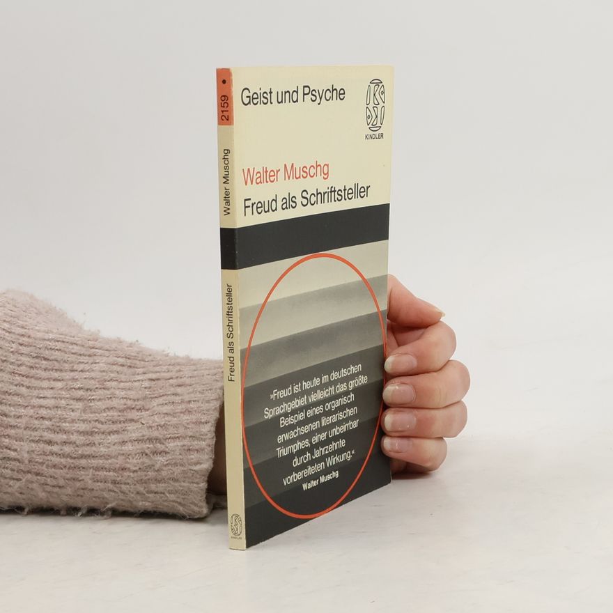Walter Muschg Freud als Schriftsteller