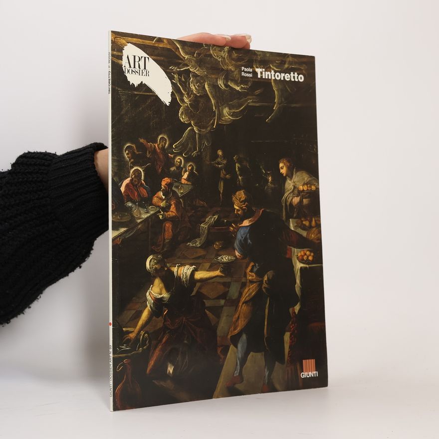 Paola Rossi Art Dossier - 89: Tintoretto