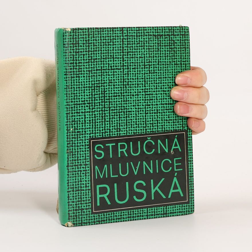 Kolektiv autorů Stručná mluvnice ruská