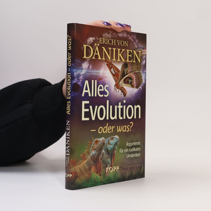 Erich von Däniken Alles Evolution - oder was?