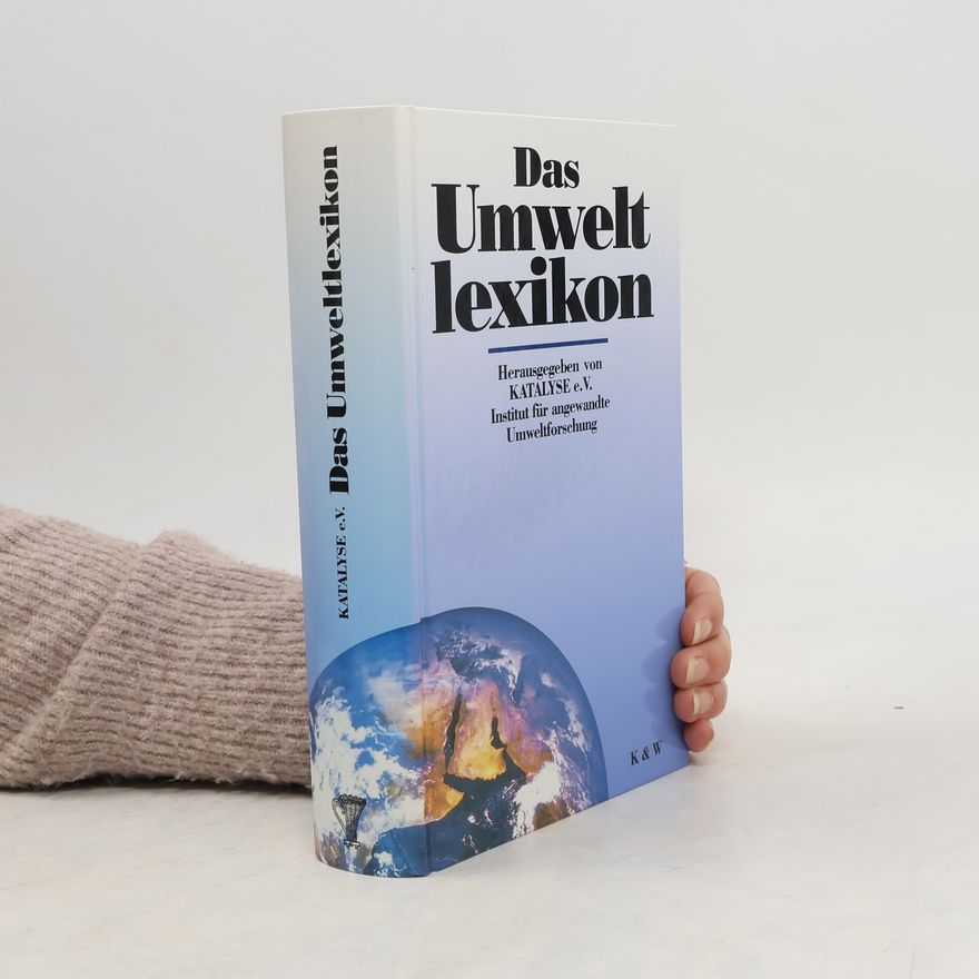 Kolektiv autorů Das Umweltlexikon