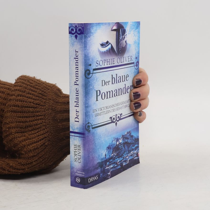 Sophie Oliver Der blaue Pomander