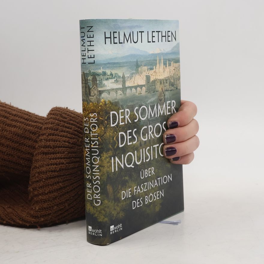 Helmut Lethen Der Sommer des Großinquisitors
