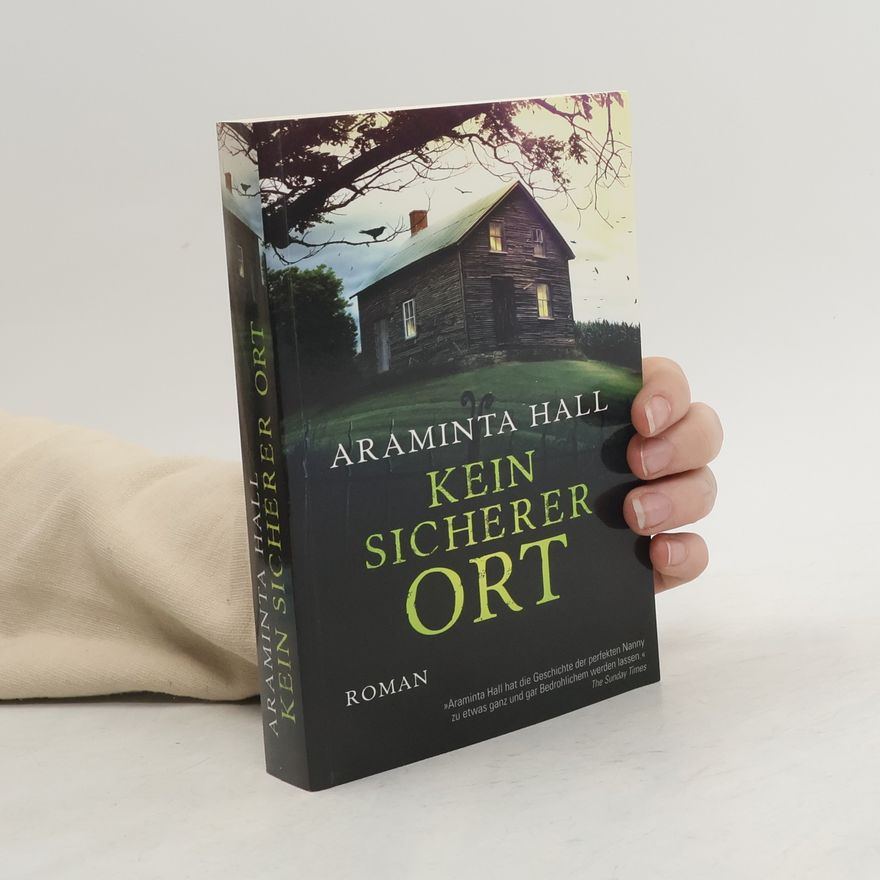 Araminta Hall Kein sicherer Ort