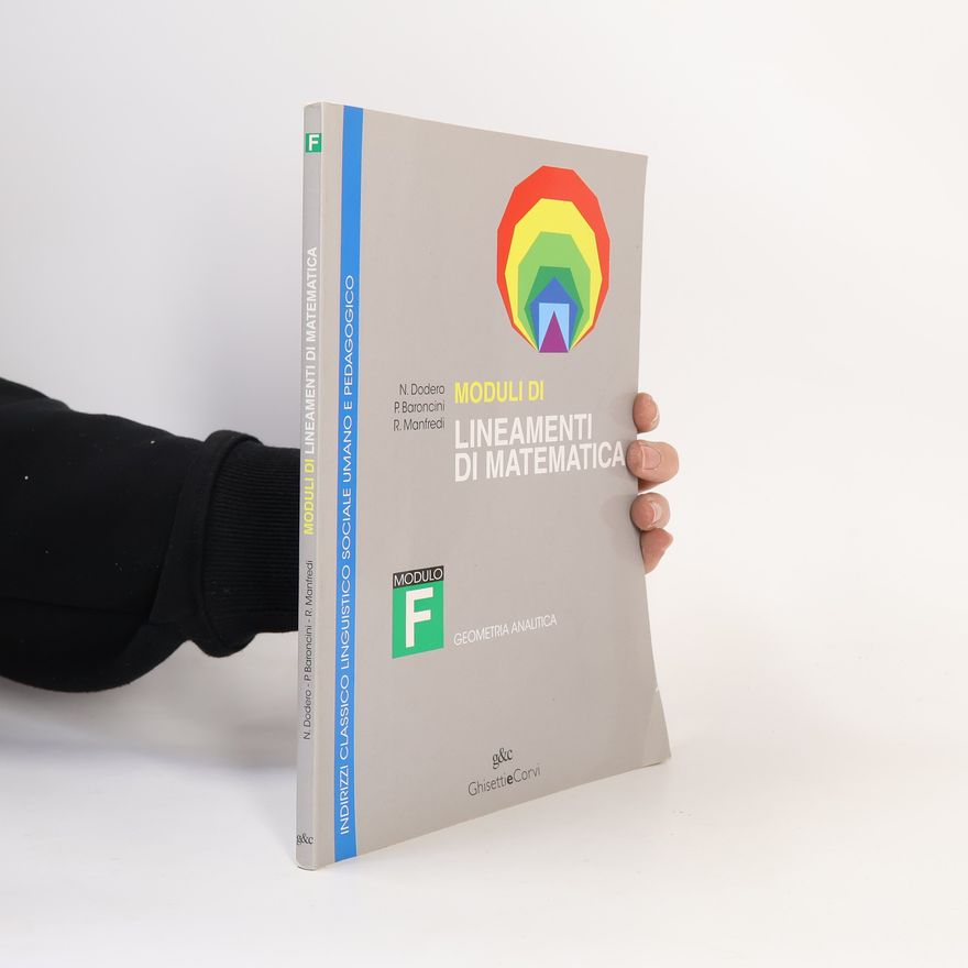 Roberto Manfredi Lineamenti di matematica. Modulo F. Geometria analitica. Per i licei
