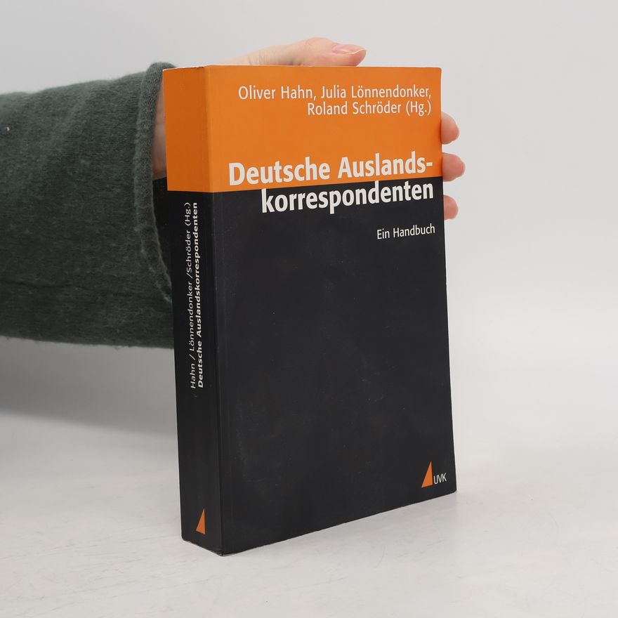 Roland Schröder Deutsche Auslandskorrespondenten