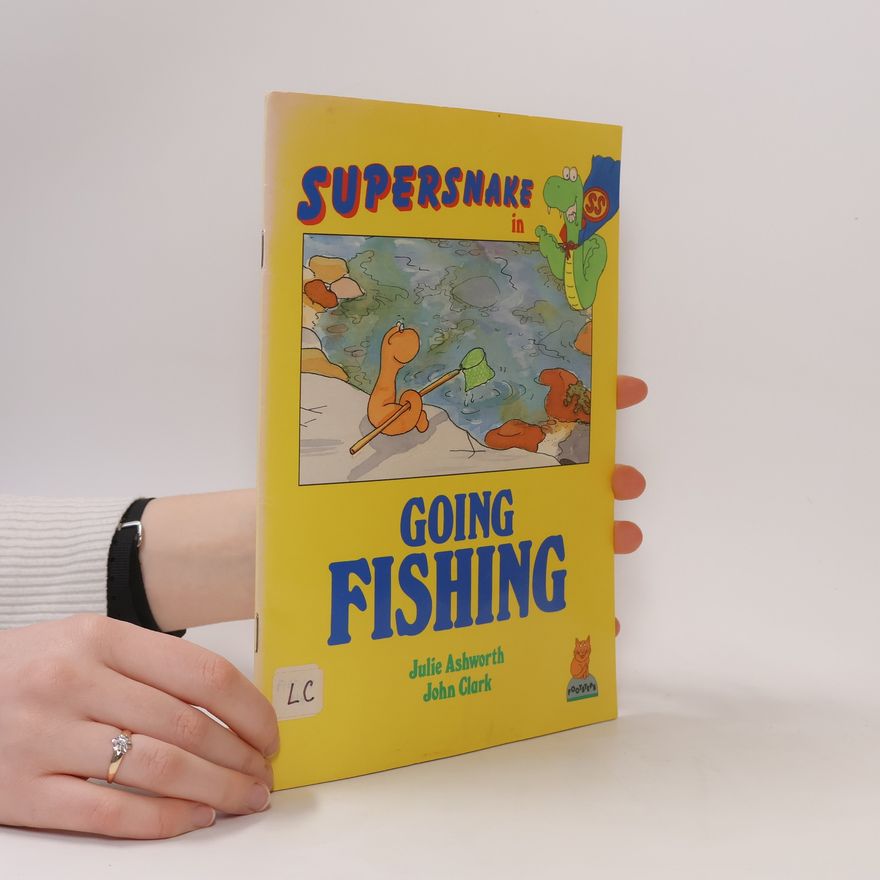 Julie Ashworth Supersnake in Going fishing
