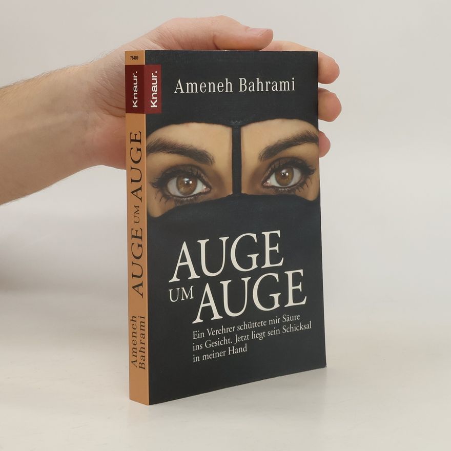 Ameneh Bahrami Auge um Auge
