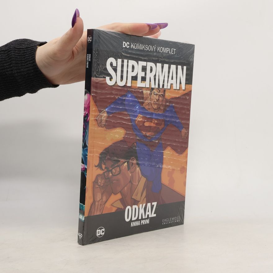 Mark Waid Superman: Odkaz: Kniha první