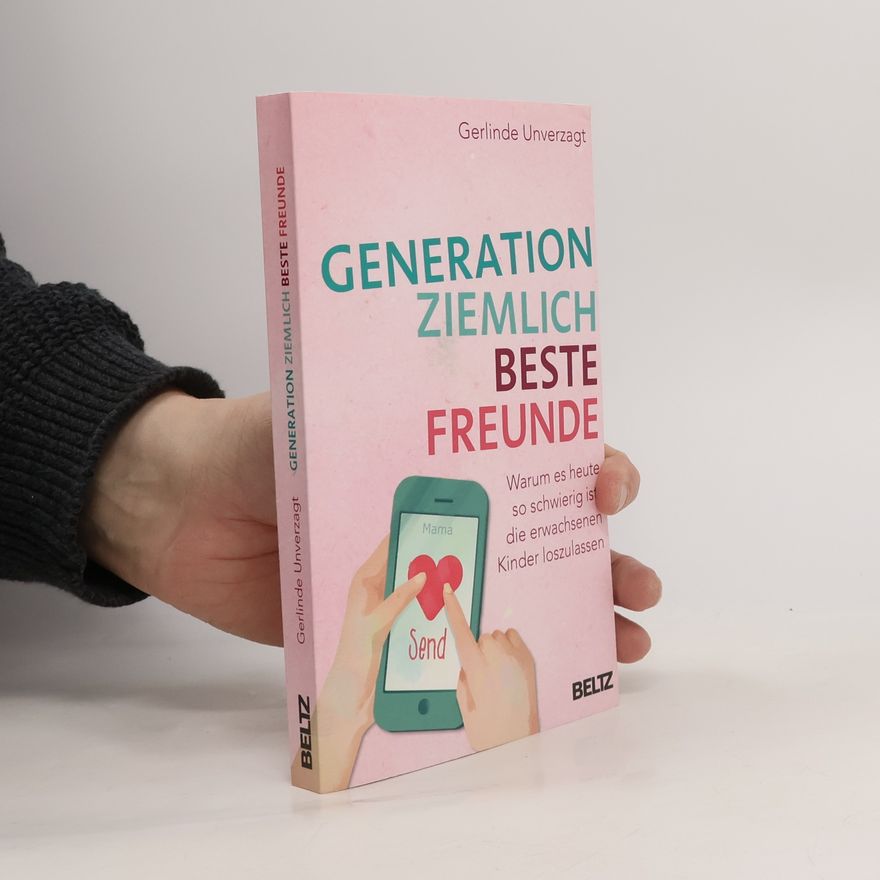Gerlinde Unverzagt Generation ziemlich beste Freunde