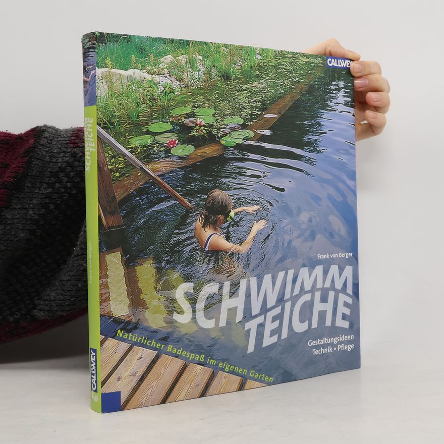 Frank von Berger Schwimmteiche