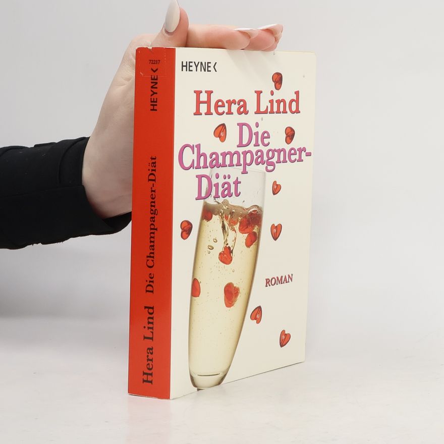 Hera Lind Die Champagner-Diät