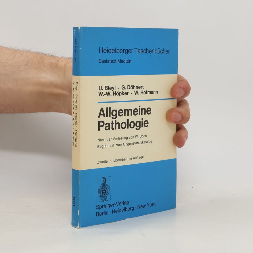 Götz Döhnert Heidelberger Taschenbücher - 163: Allgemeine Pathologie