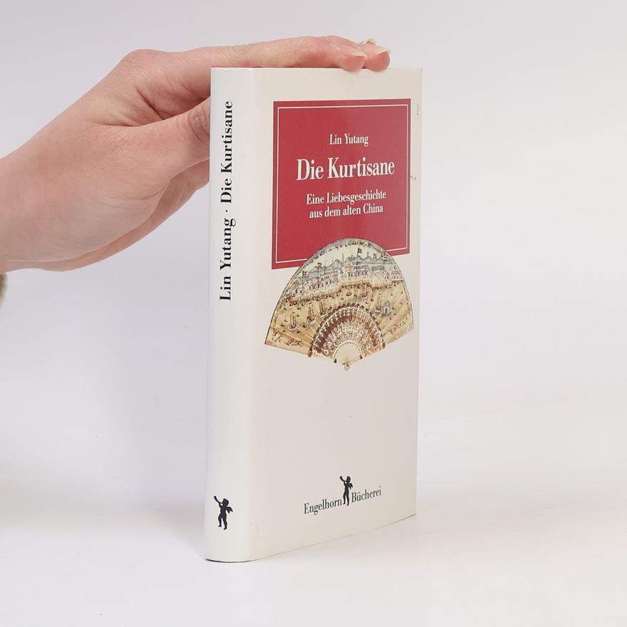 Lin Yutang Die Kurtisane