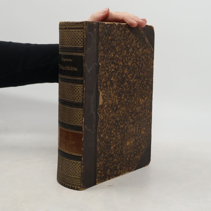 Martin Philippson Allgemeine Weltgeschichte VIII.