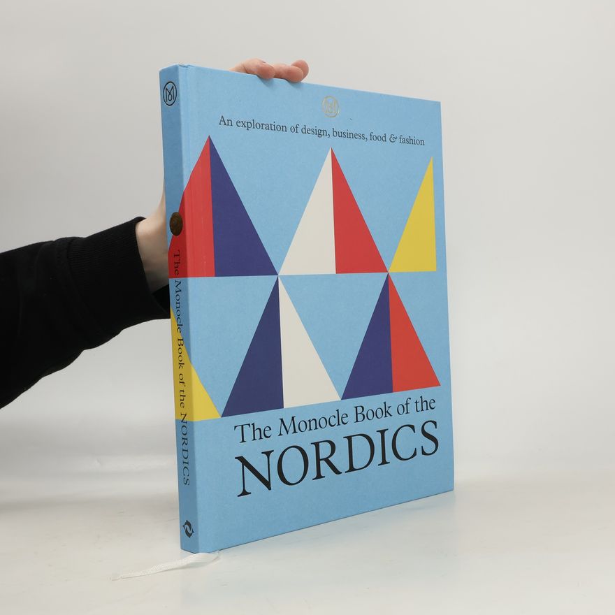 Joe Pickard The Monocle Book of the Nordics