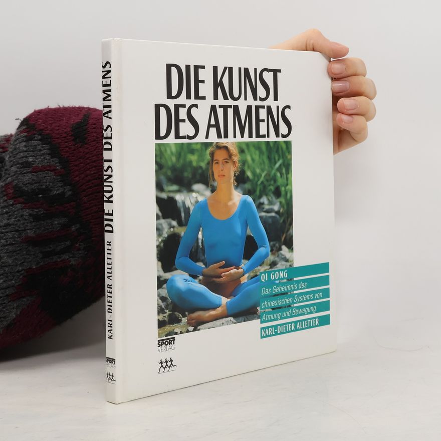 Karl Dieter Alletter Die Kunst des Atmens