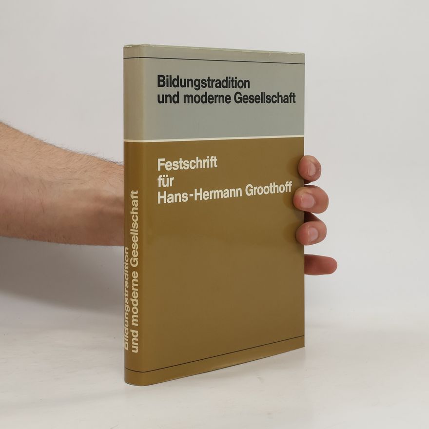 Josef Leonhard Blass Bildungstradition und moderne Gesellschaft