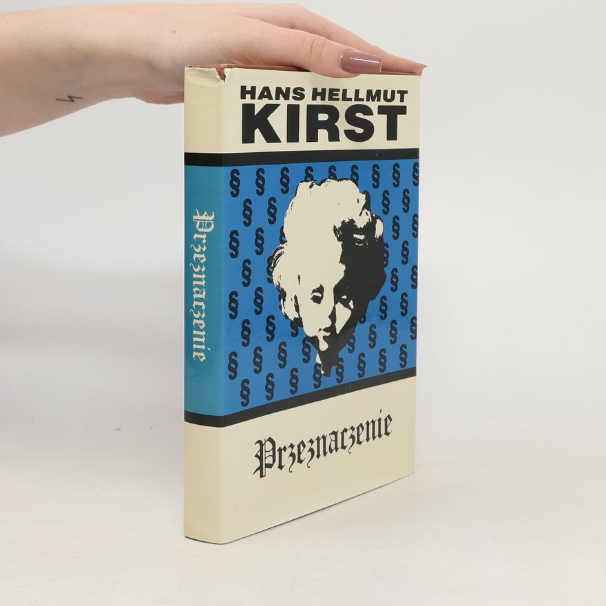 Hans Hellmut Kirst Przeznaczenie