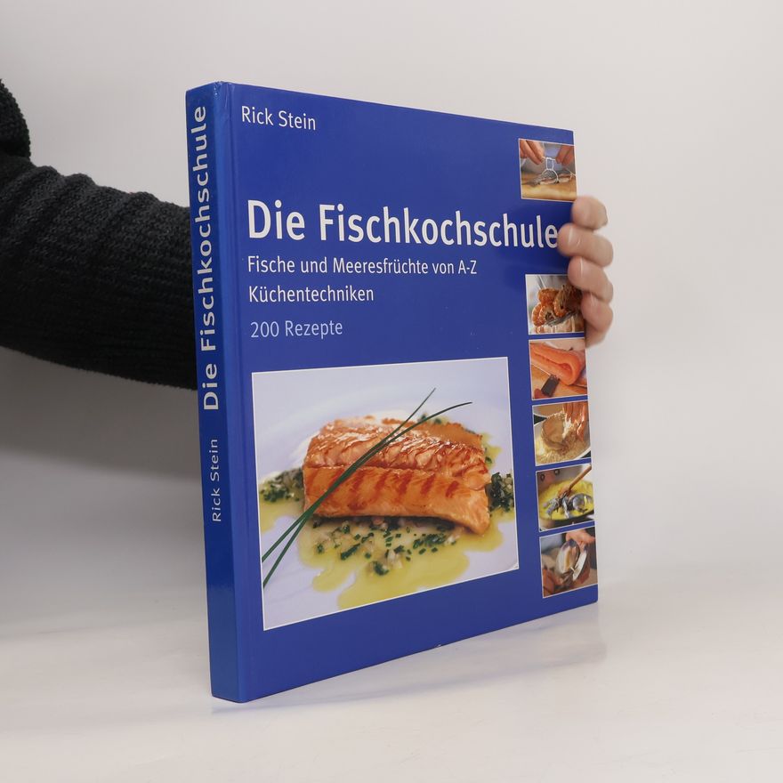 Rick Stein Die Fischkochschule