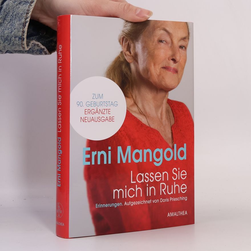 Erni Mangold Lassen Sie mich in Ruhe