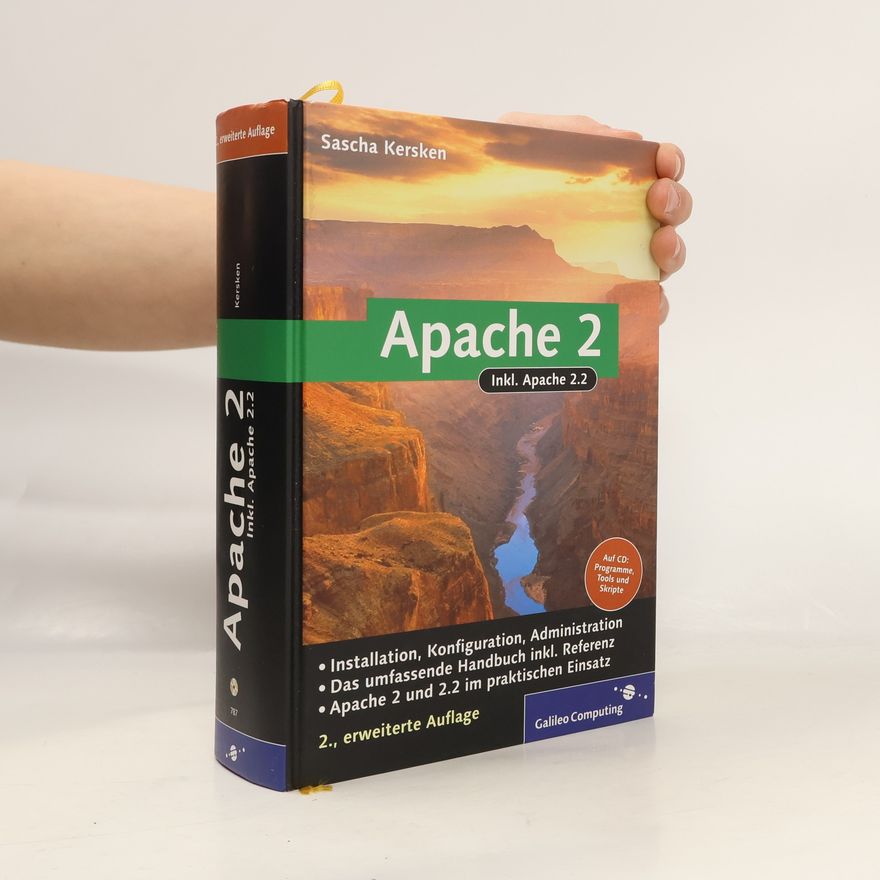 Sascha Kersken Apache 2 - 2., Erweiterte Auflage