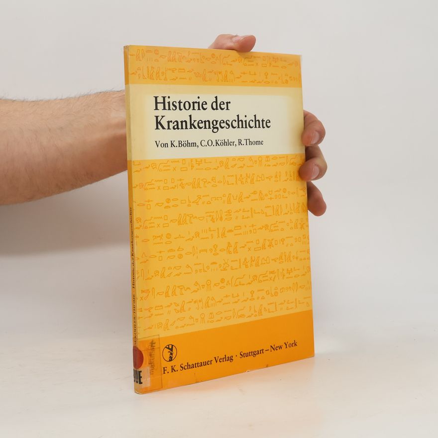 Kurt Böhm Historie der Krankengeschichte