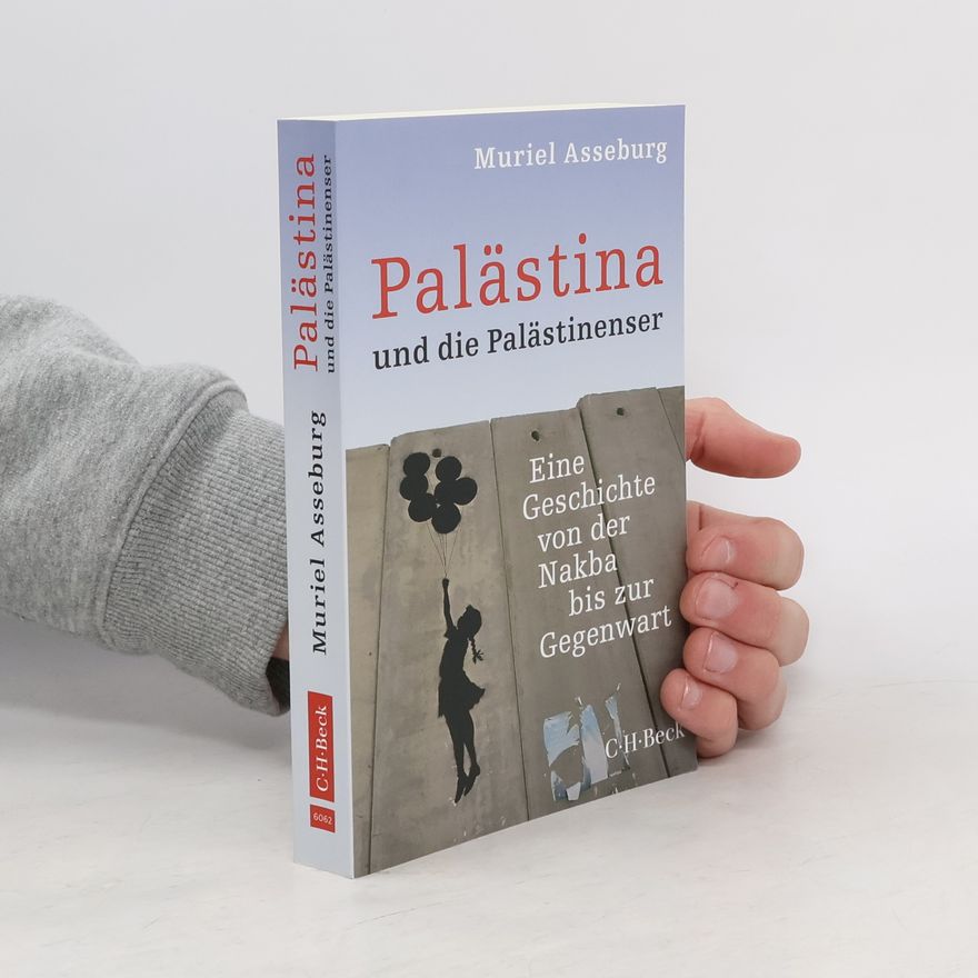 Muriel Asseburg Palästina und die Palästinenser