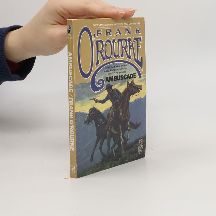 Frank O'Rourke Ambuscade