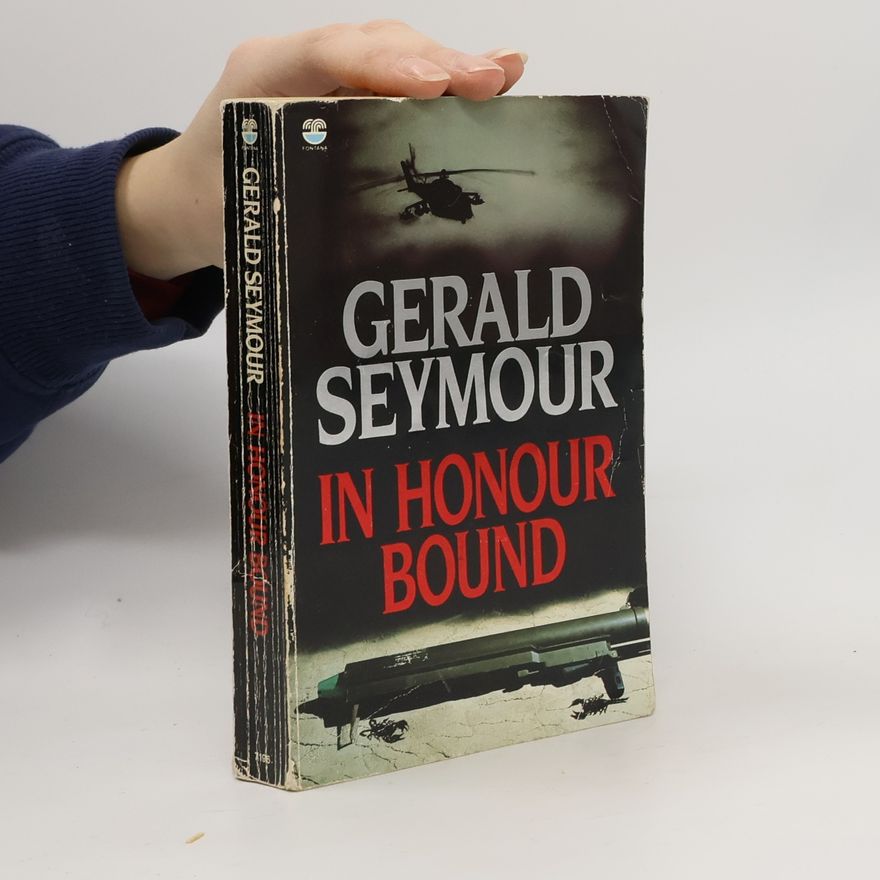 Gerald Seymour In Honour Bound