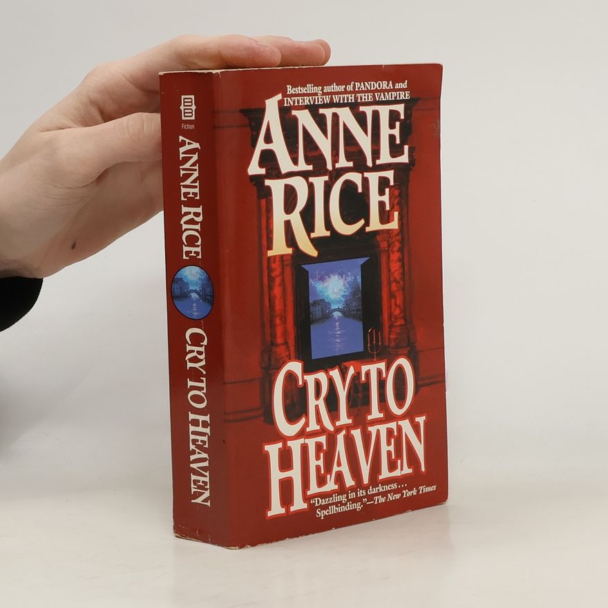 Anne Rice Cry to heaven