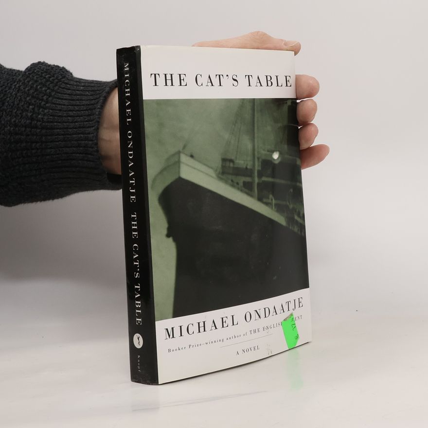 Michael Ondaatje The Cat's Table