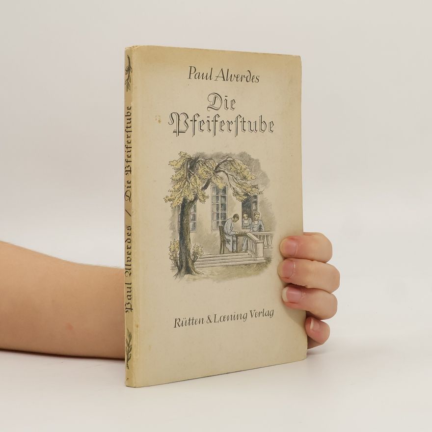 Paul Alverdes Die Pfeiferstube